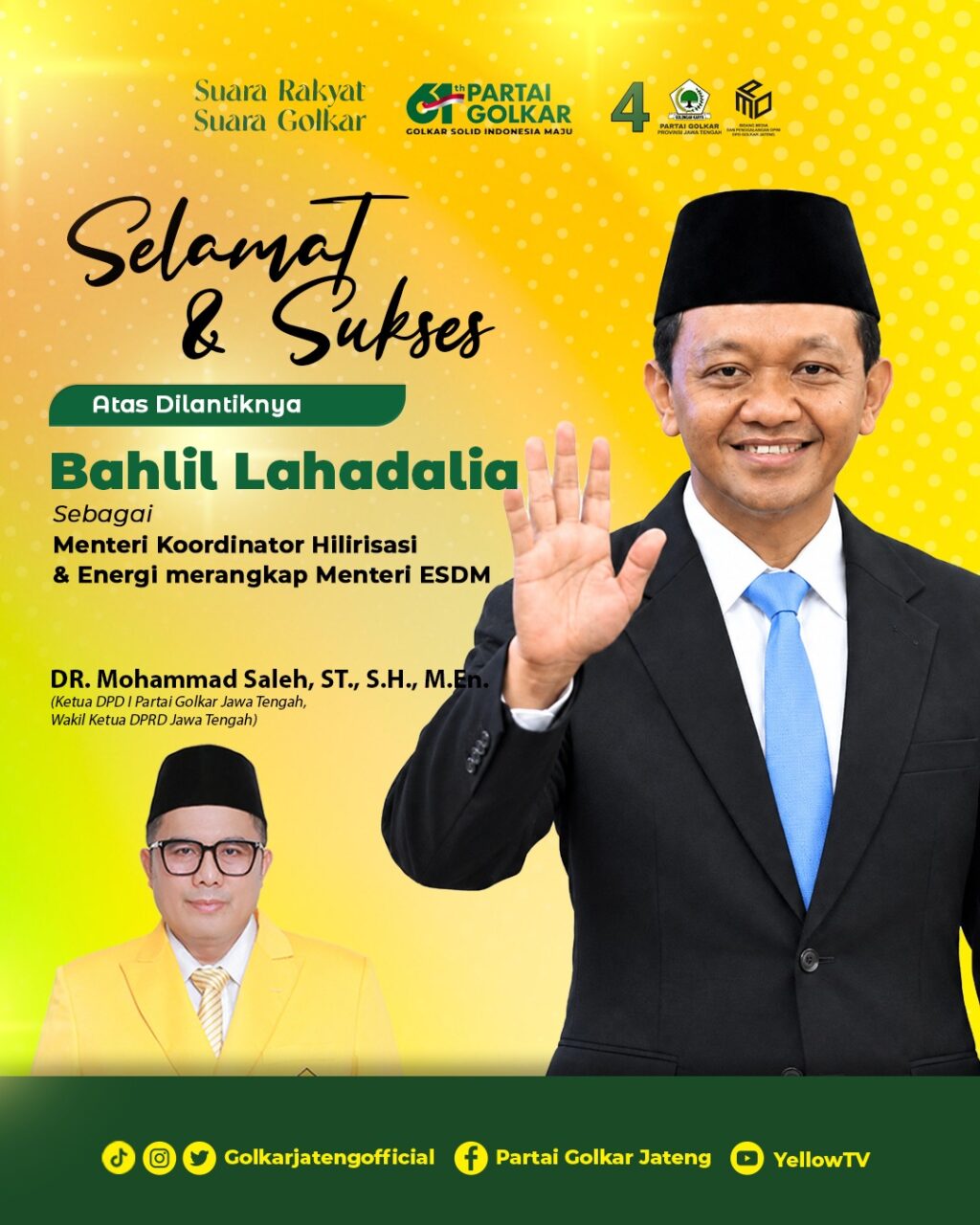 Ketua Golkar Jateng Meyakini Pengangkatan Bahlil Lahadalia sebagai Menko Hilirisasi & Transisi Energi Percepat Kemandirian Energi
